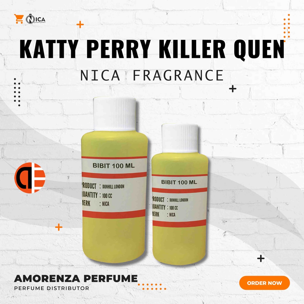 BIBIT PARFUM MURNI KATTY PERRY KILLER QUEEN - DEAD QUEEN NICA FRAGRANCE 500 ML SEGEL PABRIK