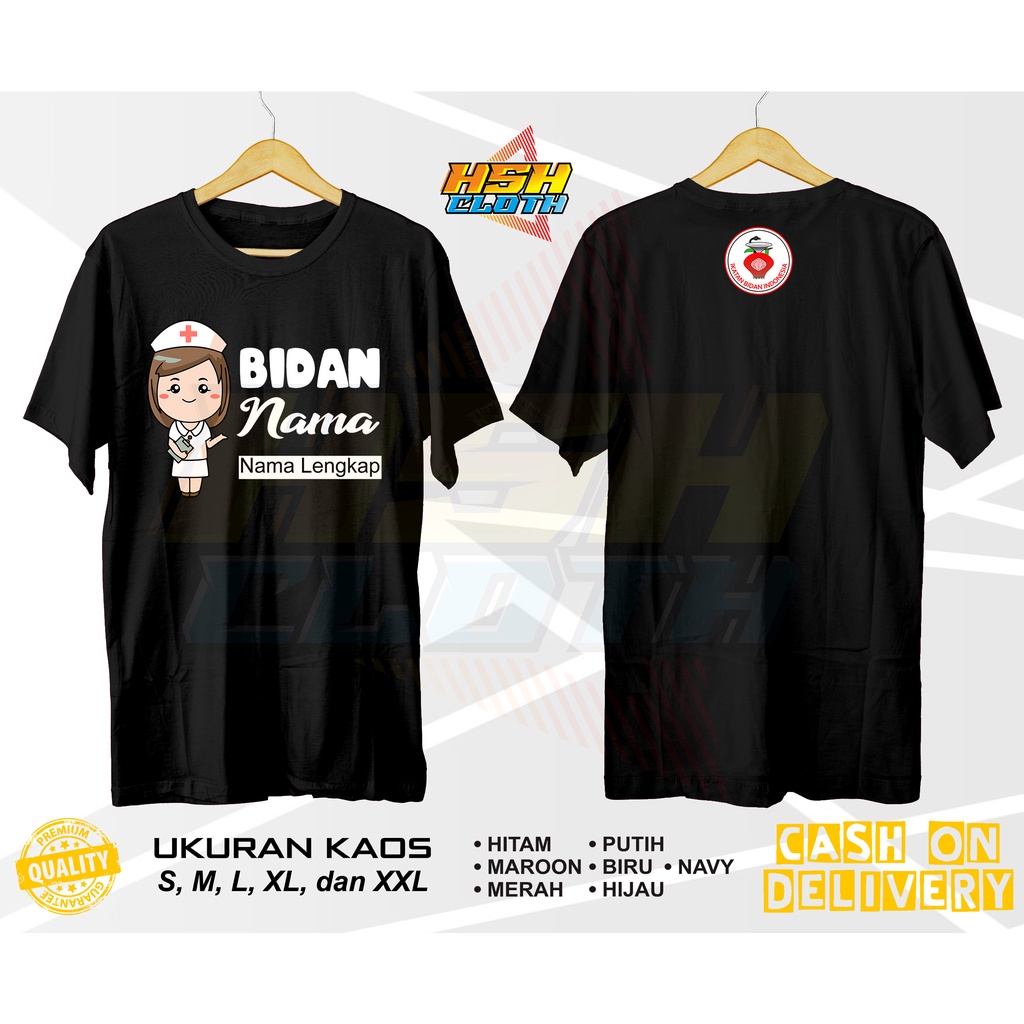 Kaos Bidan Custom Nama Bidan Cotton Combed 30s SCDEBE Sablon DTF HSH Cloth