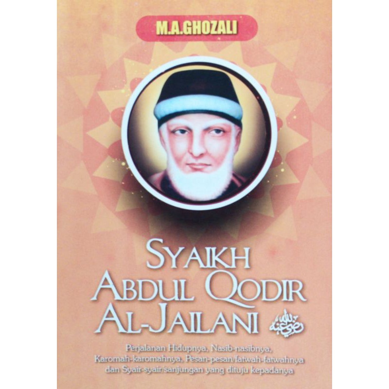 Perjalanan Hidup Syaikh Abdul Qodir al Jaelani