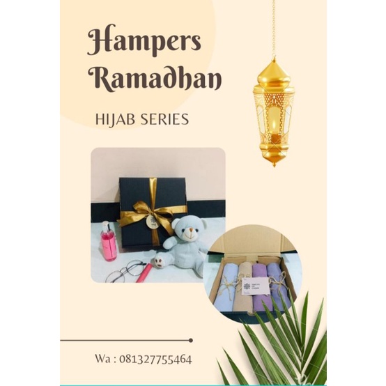 

Hampers Lebaran Hijab Series