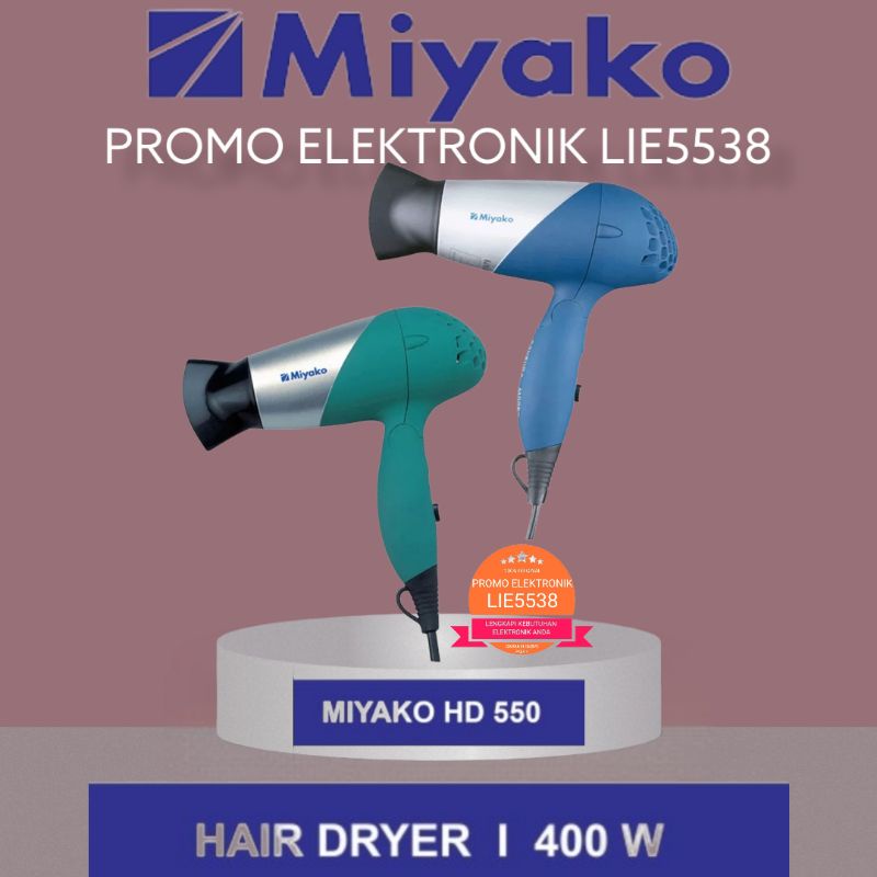 Hair dryer MIYAKO HD 550 / PENGERING RAMBUT MIYAKO HD550 (GARANSI MIYAKO 1 TAHUN)