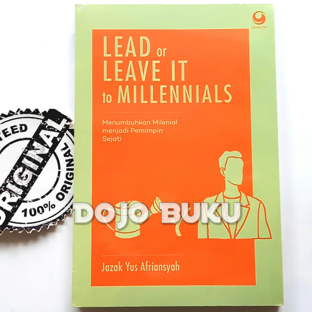 Lead or Leave It to Millennials by Jazak Yus Afriansyah