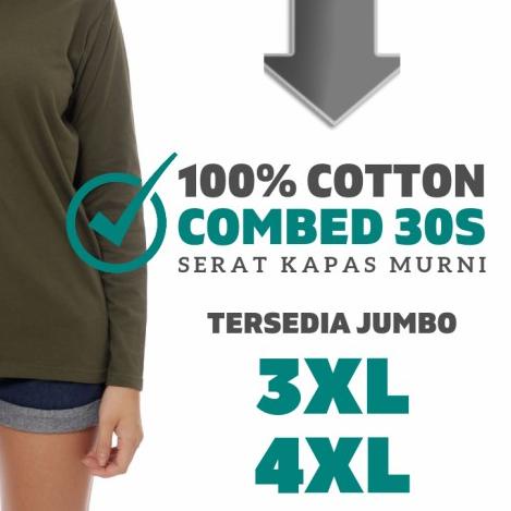 ✪ Kaos Lengan Panjang Wanita Jumbo Big Size 4XL 3XL XXL Polos Hijau Army - 2 Thn ♧