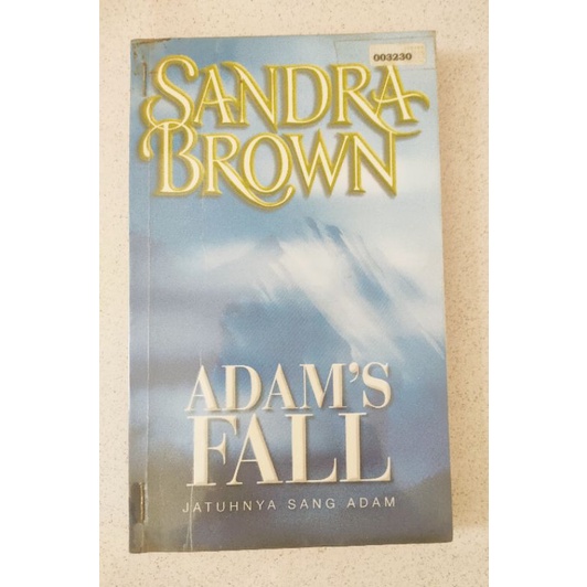 

novel SANDRA BROWN [ADAM'S FALL] jatuhnya sang adam