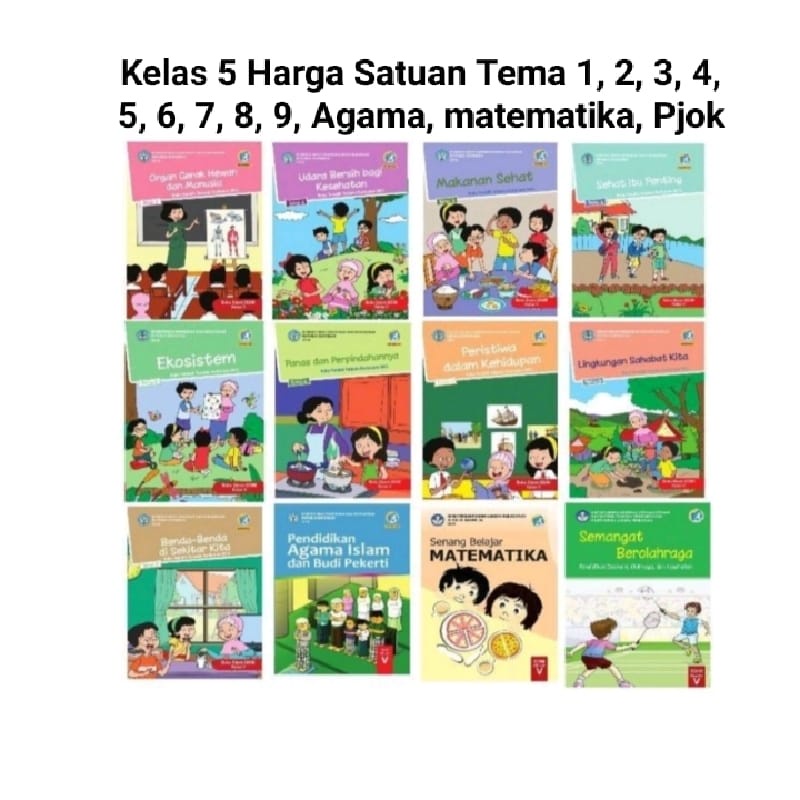 Buku Tematik Kelas 5 Tema 1,2,3,4,5,6,7,8,9, Agama Isalam, Matematika, PJOK  Revisi 2017 Kurikulum 1