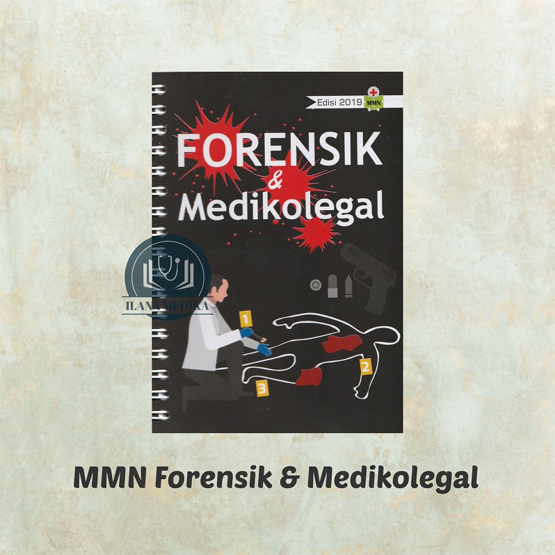 Medical Mini Notes Forensik Dan Medikolegal MMN Forensik Buku Saku Kedokteran Forensik