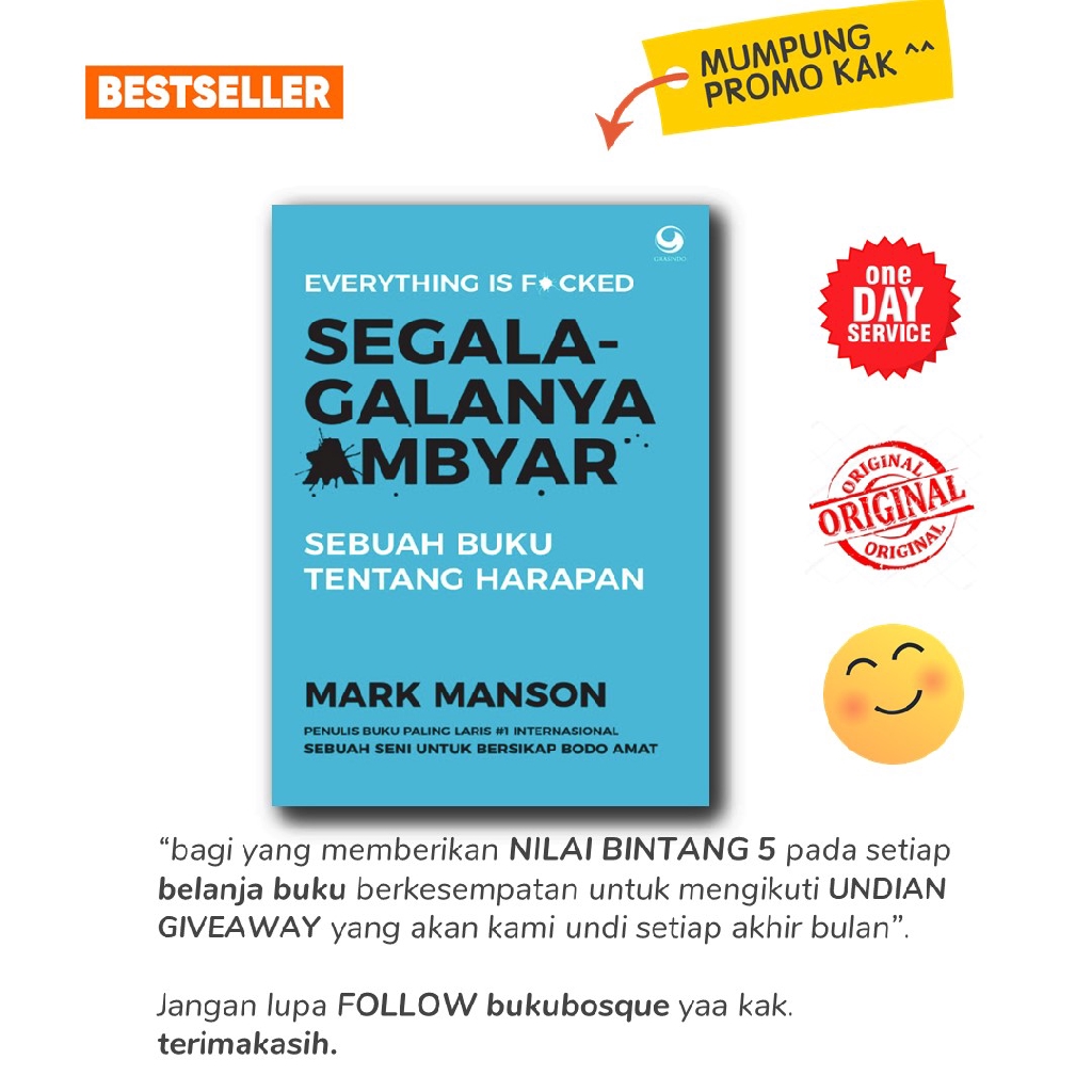 

BUKU SEGALA - GALANYA AMBYAR - MARK MANSON