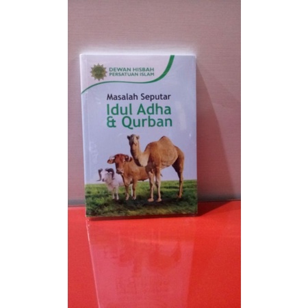 Masalah Seputar Idul Adha Qurban Persis Kriteria Hewan Kurban Patungan Saham Qurban