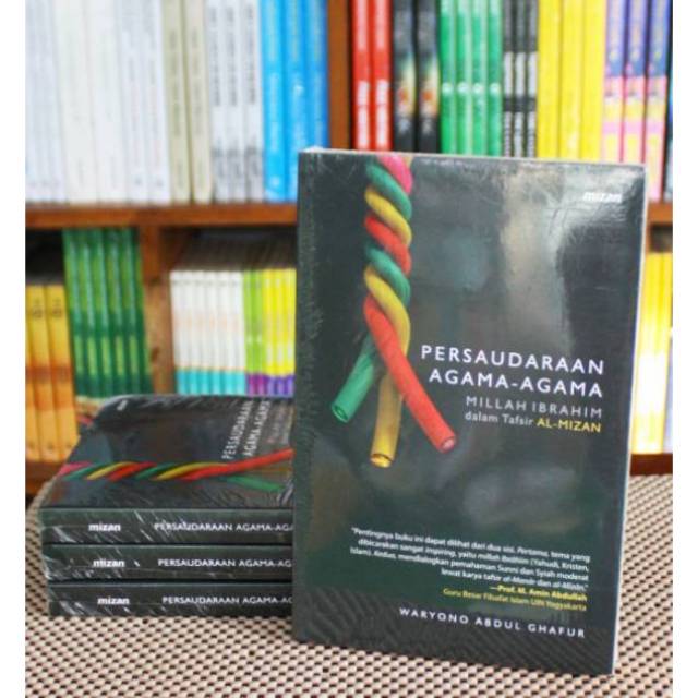 PERSAUDARAAN AGAMA-AGAMA MILLAH IBRAHIM DALAM TAFSIR AL-MIZAN
