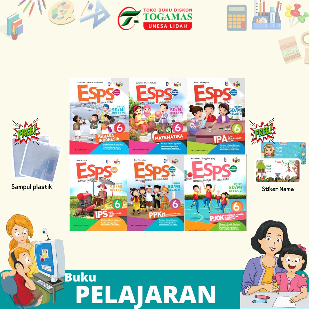 ESPS 6 /BHS INDONESIA/ MATEMATIKA/ IPA/ IPS/ PPKN PJOK SD/MI KELAS 6 K2013 NEW REVISI PRINT DIGITAL