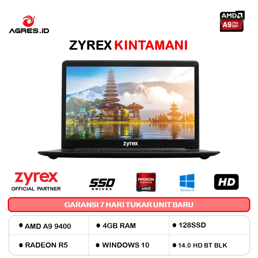 LAPTOP ANAK SEKOLAH ZYREX KINTAMANI AMD A9 9400 4GB 128GB RADEON W10+OHS PERMANEN 14.0 BT 2Y BLK