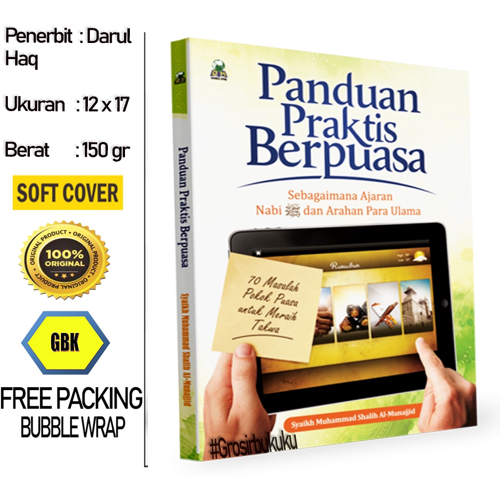 Buku Panduan Praktis Berpuasa | Sebagaimana Ajaran Nabi &amp; Arahan Para Ulama - Darul Haq