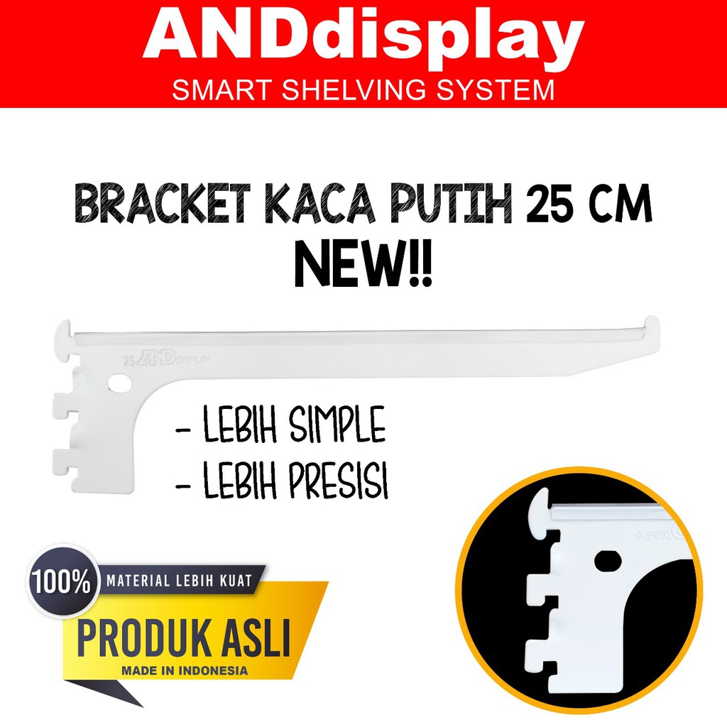 DAUN AMBALAN BRACKET KACA 25 CM PUTIH PENYANGGA RAK BRAKET ANDDISPLAY