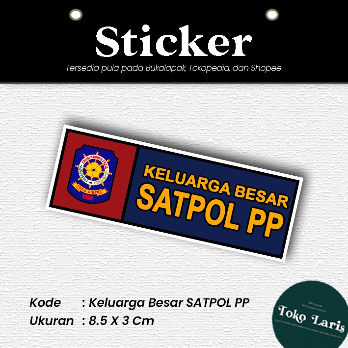 Sticker Plat Motor Dan Mobil Keluarga Besar SATPOL PP [MINIMAL PEMBELIAN 4 PCS]