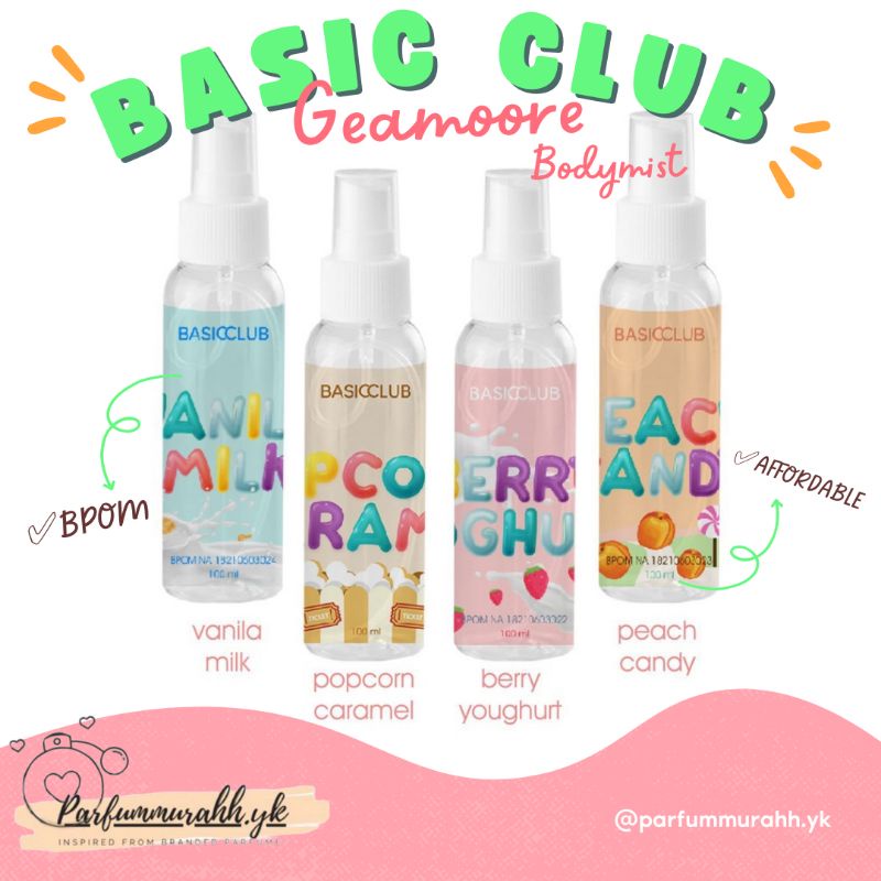 [BEST SELLER✨] BASIC CLUB GEAMOORE 100ML • BASICCLUB BODYMIST • PREMIUM BODYMIST GEAMOORE • PARFUM B