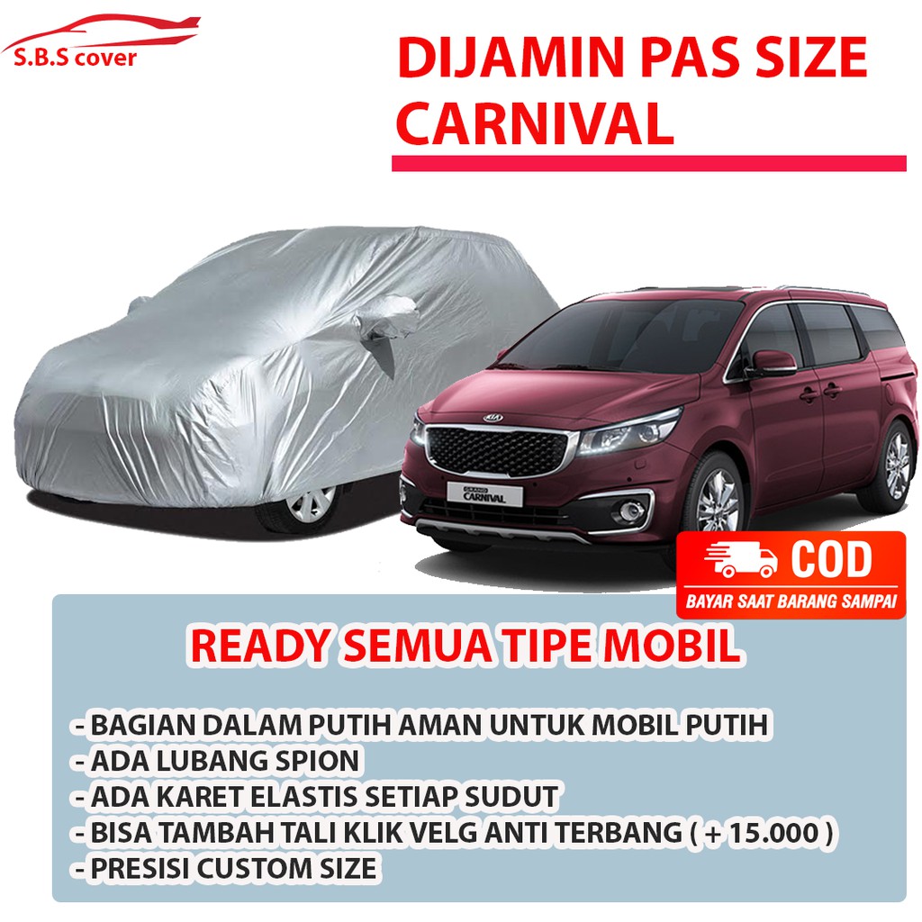 Body Cover Mobil CARNIVAL / Sarung Mobil Carnival / Mantel Mobil Carnival / Mantol Mobil Carnival