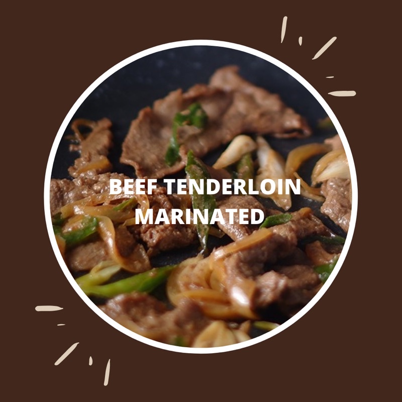 

Beef Tenderloin Slice Marinated less fat