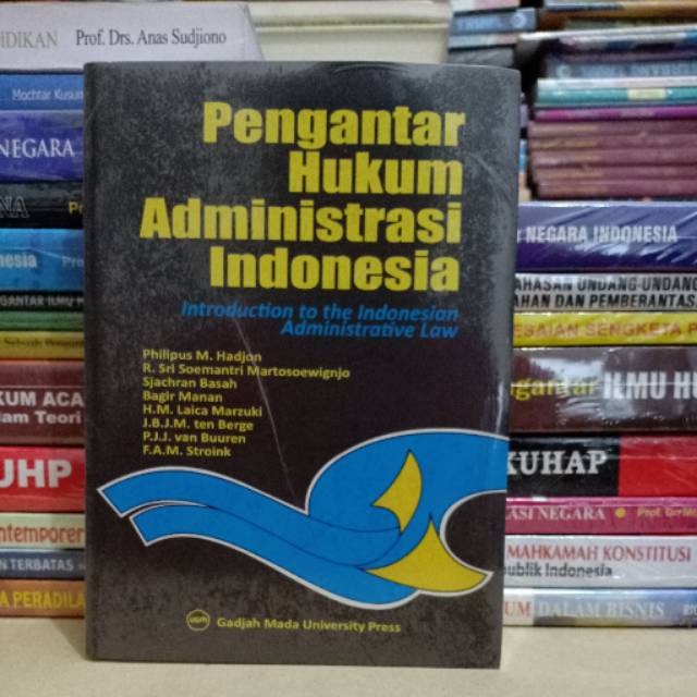 

Pengantar hukum administrasi Indonesia