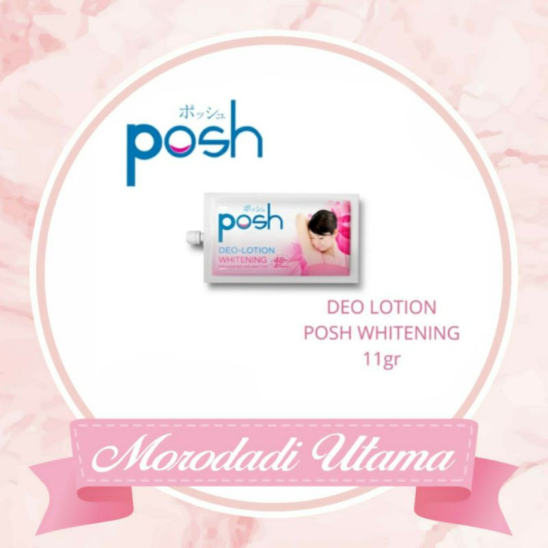 Posh Deo Lotion Whitening Sachet 11gr