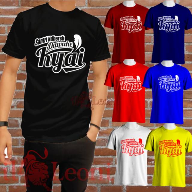 Kaos Custom Santri Nderek Dawuhe Kyai Kaos Islami Kaos Muslin Shopee Indonesia