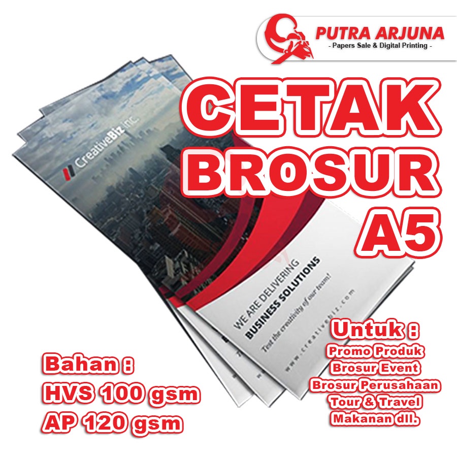 

CETAK BROSUR A5, HVS 100 gsm, ART PAPER 120 gsm