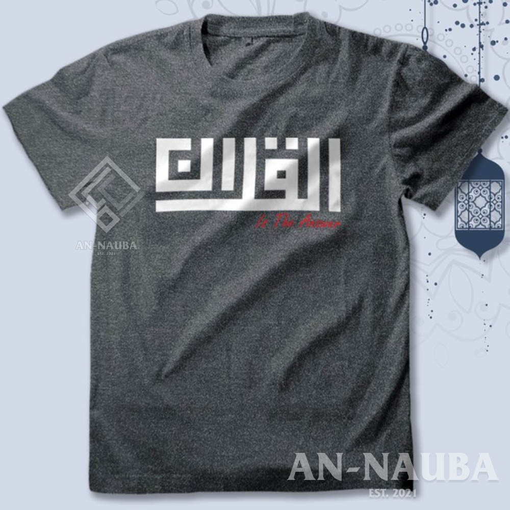 KAOS DAKWAH ISLAMI ALQURAN IS THE ANSWER / Baju Distro Santri Islam / Tshirt Muslim Trendy [AN-6297]-3