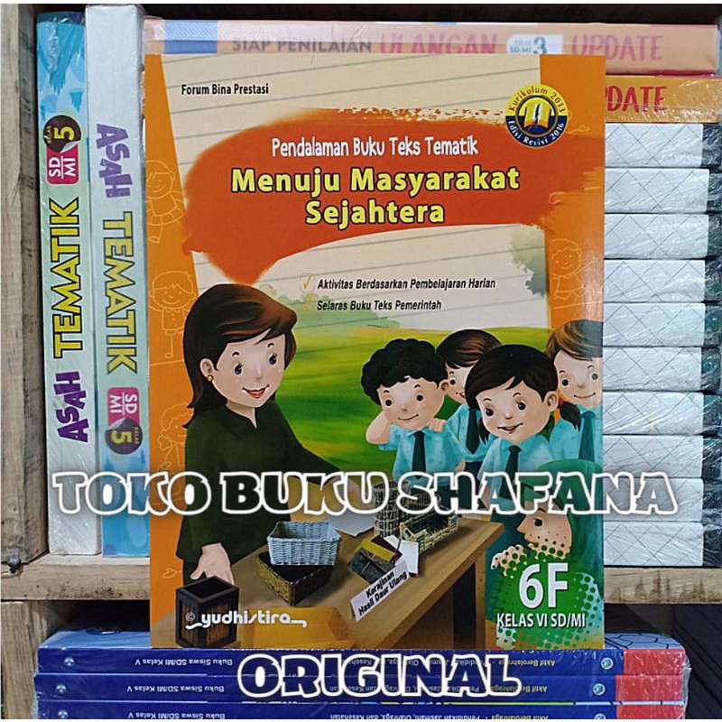 EDISI REVISI !!! PAKET PBT KELAS 6 SD 6F 6G 6H 6I YUDHISTIRA K13 - PENDALAMAN BUKU TEKS TEMATIK