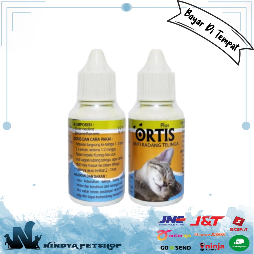 ORTIS 30ml OBAT TETES TELINGA KUCING RADANG TELINGA BENGKAK INFEKSI KITTEN