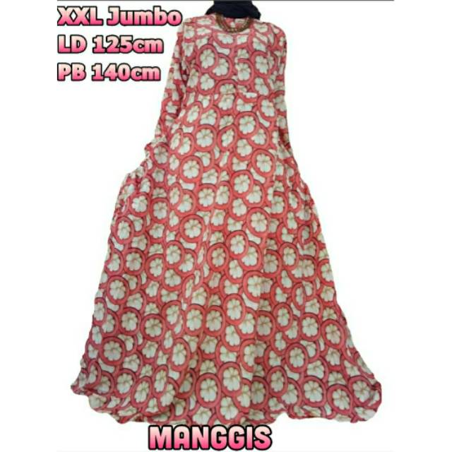 Gamis Jumbo XXL Motif Manggis Monalisa Wolfis L3 Big Size