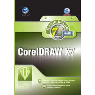 Jual Buku Mahir Dalam 7 Hari: Coreldraw X7 - Madcoms | Shopee Indonesia
