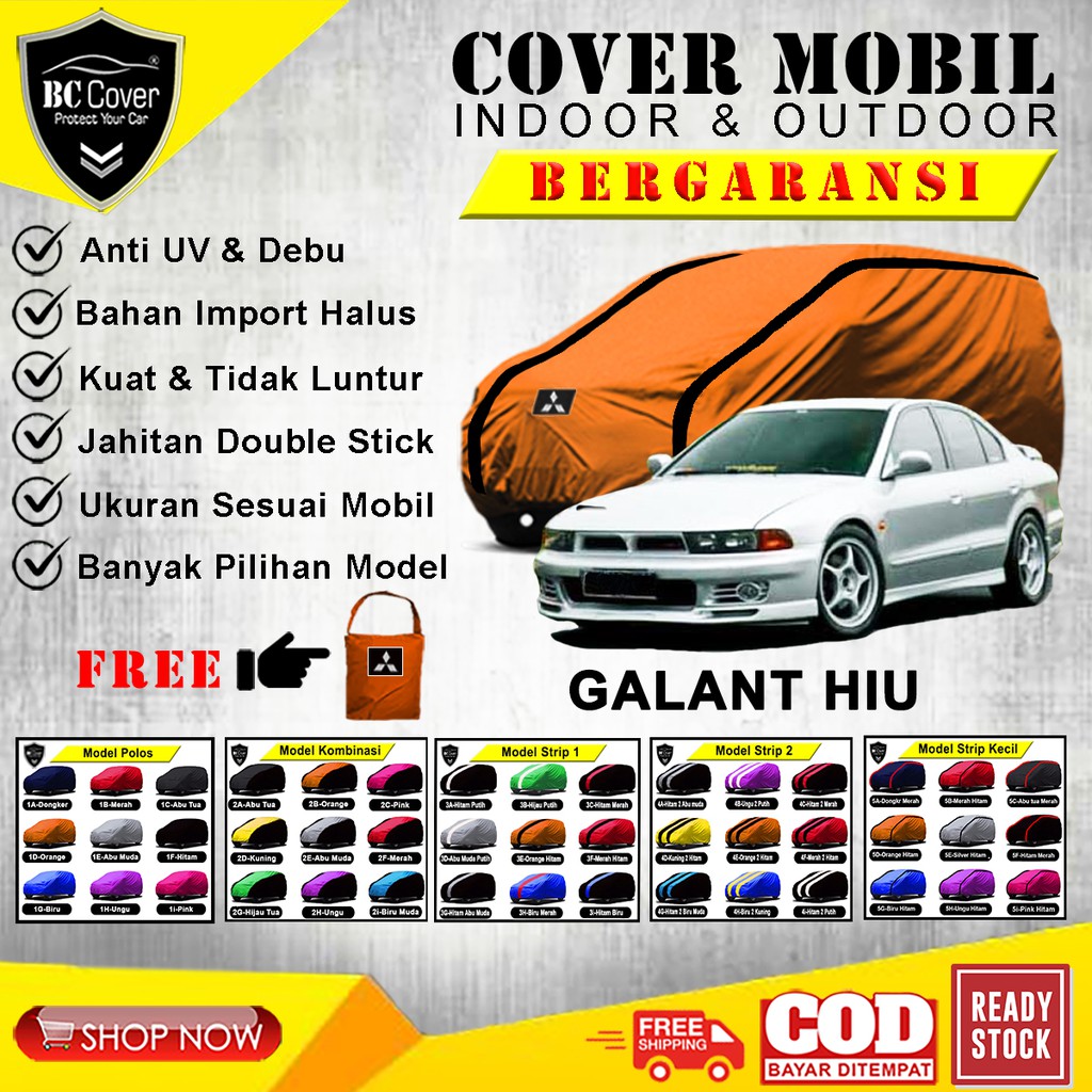 Body Cover Mobil Galant Hiu / Sarung Mobil Galant Hiu / Selimut Mantel Pelindung Jas Mantol Kerudung Penutup Tutup Mobil Mitsubishi Galant