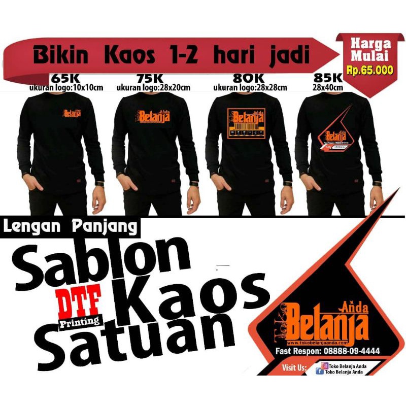 Bikin Kaos Satuan Satu Hari Jadi | Kaos Sablon DTF | kaos lengan Panjang