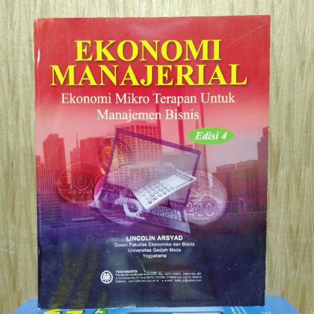 Ekonomi manajerial edisi 4 Lincolin arsyad