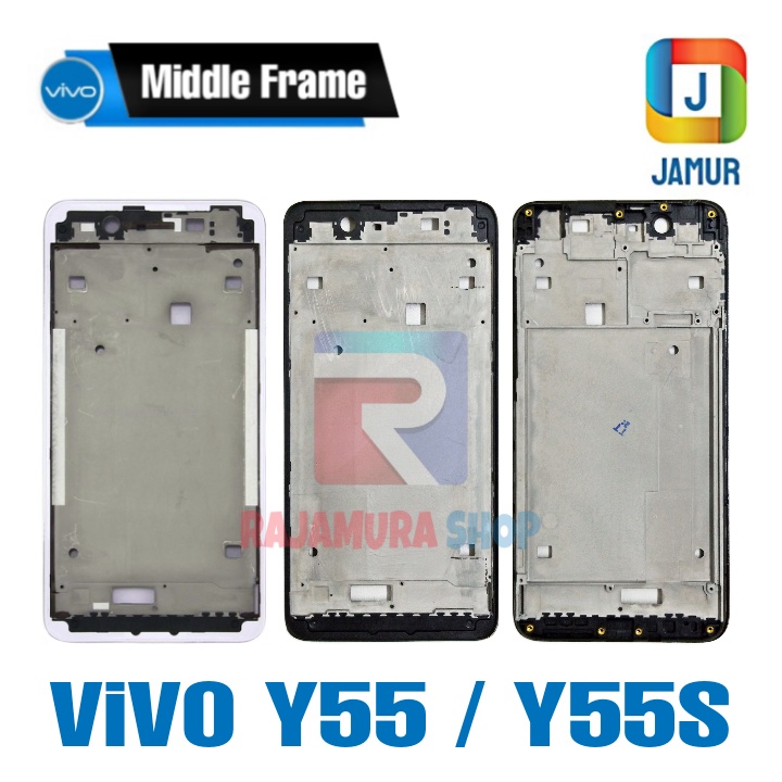 FRAME VIVO Y55 Y55s TULANG TENGAH VIVO Y55 TULANG TENGAH VIVO Y55s MIDDLE FRAME VIVO Y55 Y55s