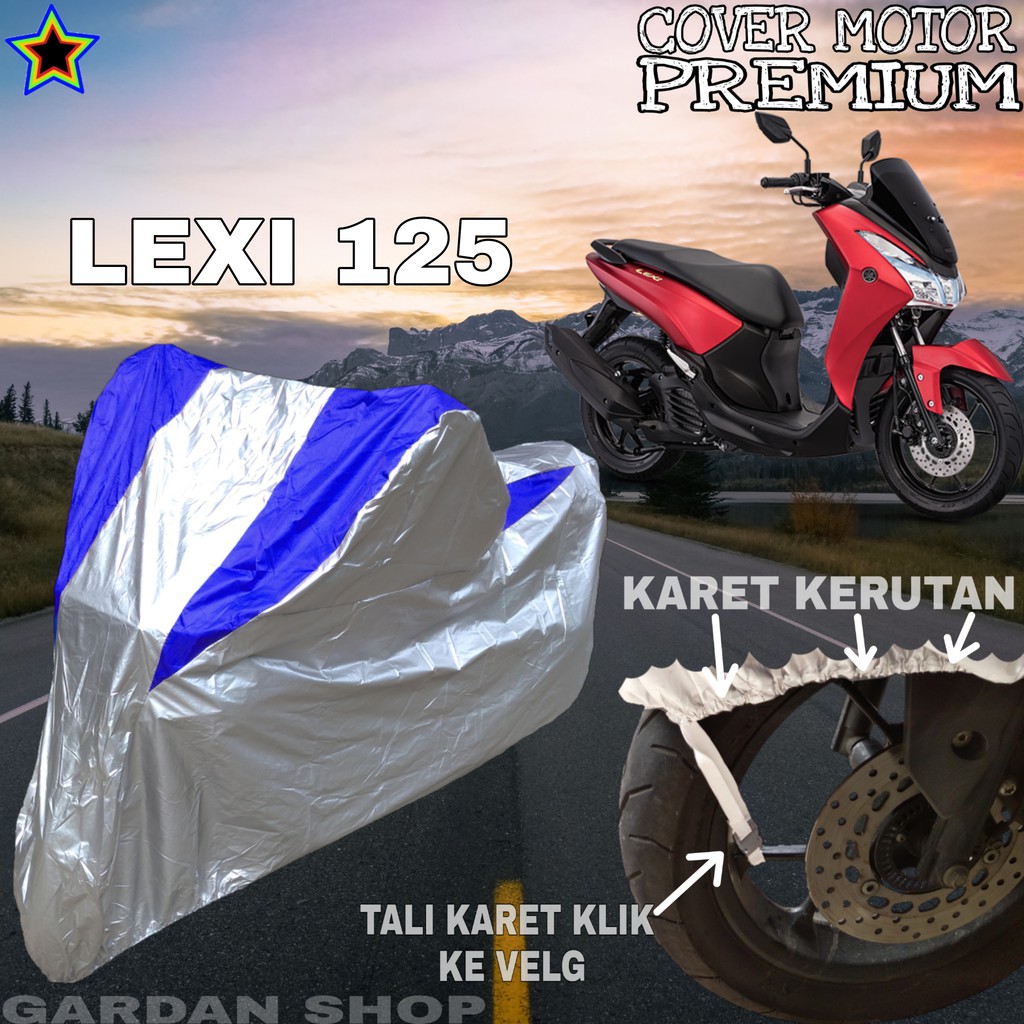 Sarung Motor LEXI 125 Silver BIRU Body Cover Lexi 125 PREMIUM