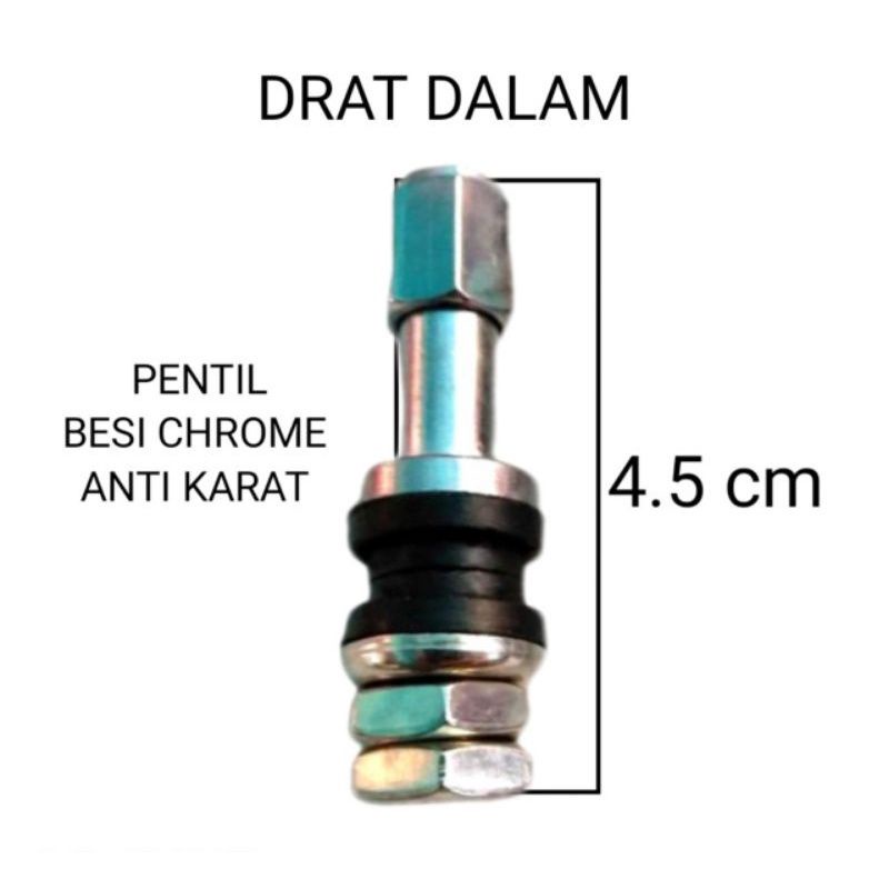 PENTIL BESI CHROME BAN TUBLES ANTI KARAT PANJANG 4,5 CM DRAT DALAM