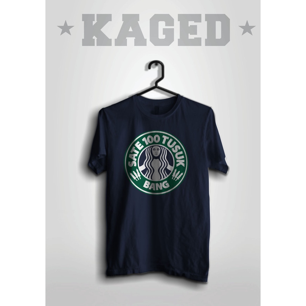 KAOS BANG SATE 100 TUSUK KAOS STARBUCK KAOS PLESETAN KAOS LUCU KAOS KOPI  #WARNADONGKER