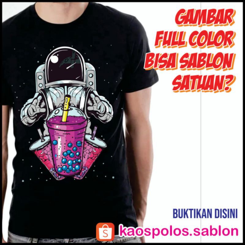 KAOS SABLON SATUAN LUSINAN FULL WARNA PLASTISOL RUBBER COMBED 30S 24S PRINTING CUSTOM FASHION 2020