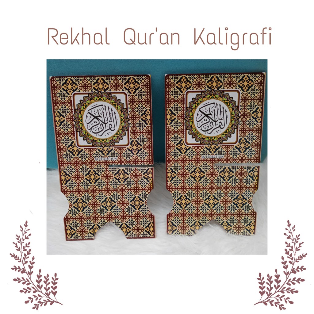 Rekhal qur'an karakter dan kaligrafi