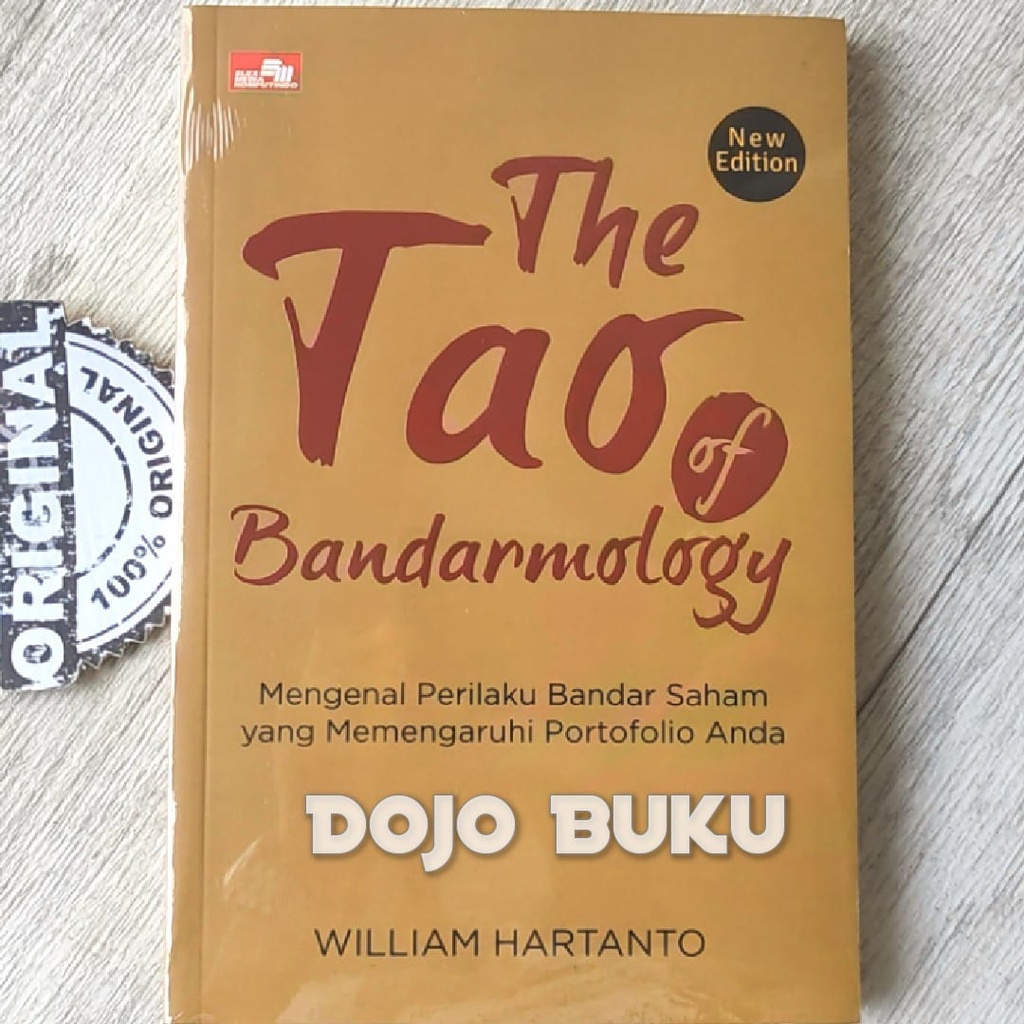 Buku The Tao of Bandarmology (New Edition) by William Hartanto