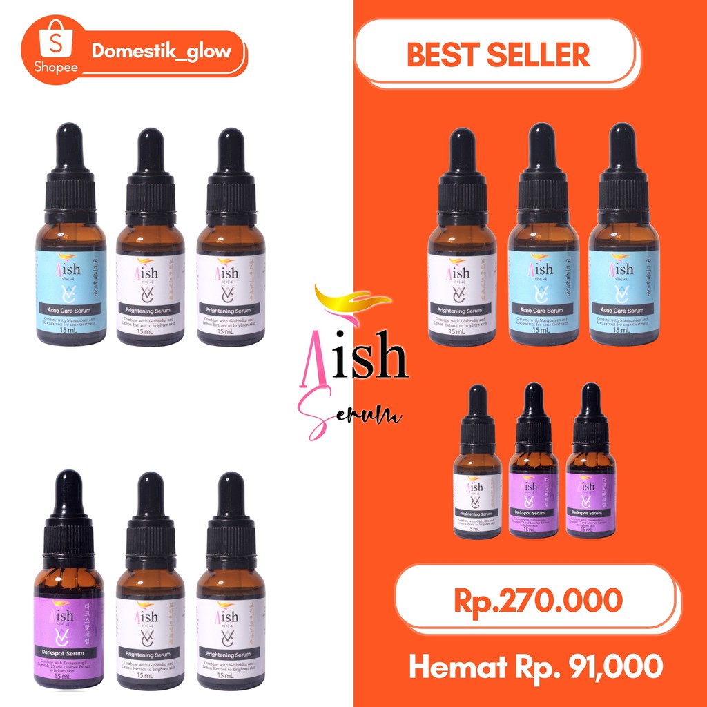 AISH COMPLETE SERUM - Aish Acne, Aish Brightening & Aish Darkspot (BPOM)
