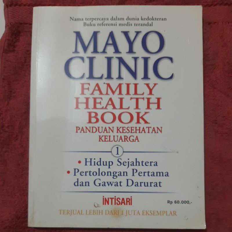 

buku MAYO CLINIC FAMILY HEALTH BOOK PANDUAN KESEHATAN KELUARGA 7