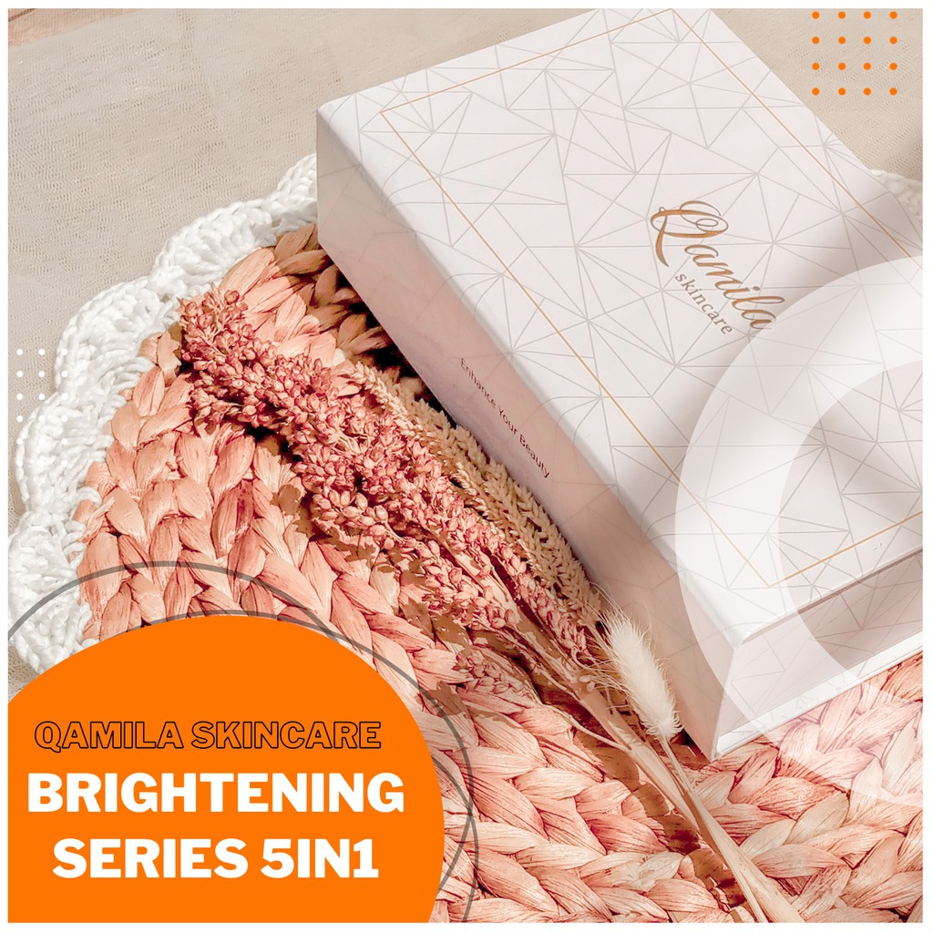 Paket Skincare Ampuh QAMILA SKINCARE Brightening 5 in 1 HALAL dan Terdaftar di BPOM Original 100%