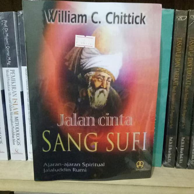 Jalan Cinta Sang Sufi Buku Islam 