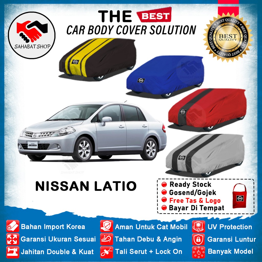 Sahabat Body Cover Mobil Latio / Sarung Penutup Nissan Latio Outdoor 2004 2005 2006 2007 2008 2009 2010 2011 2012 2013 2014 2015 2016 / Tutup Mantel Selimut Mantol Kerudung Jas Pelindung Pembungkus Kerodong Mobil Sedan Latio Anti Air Waterproof Model Biru