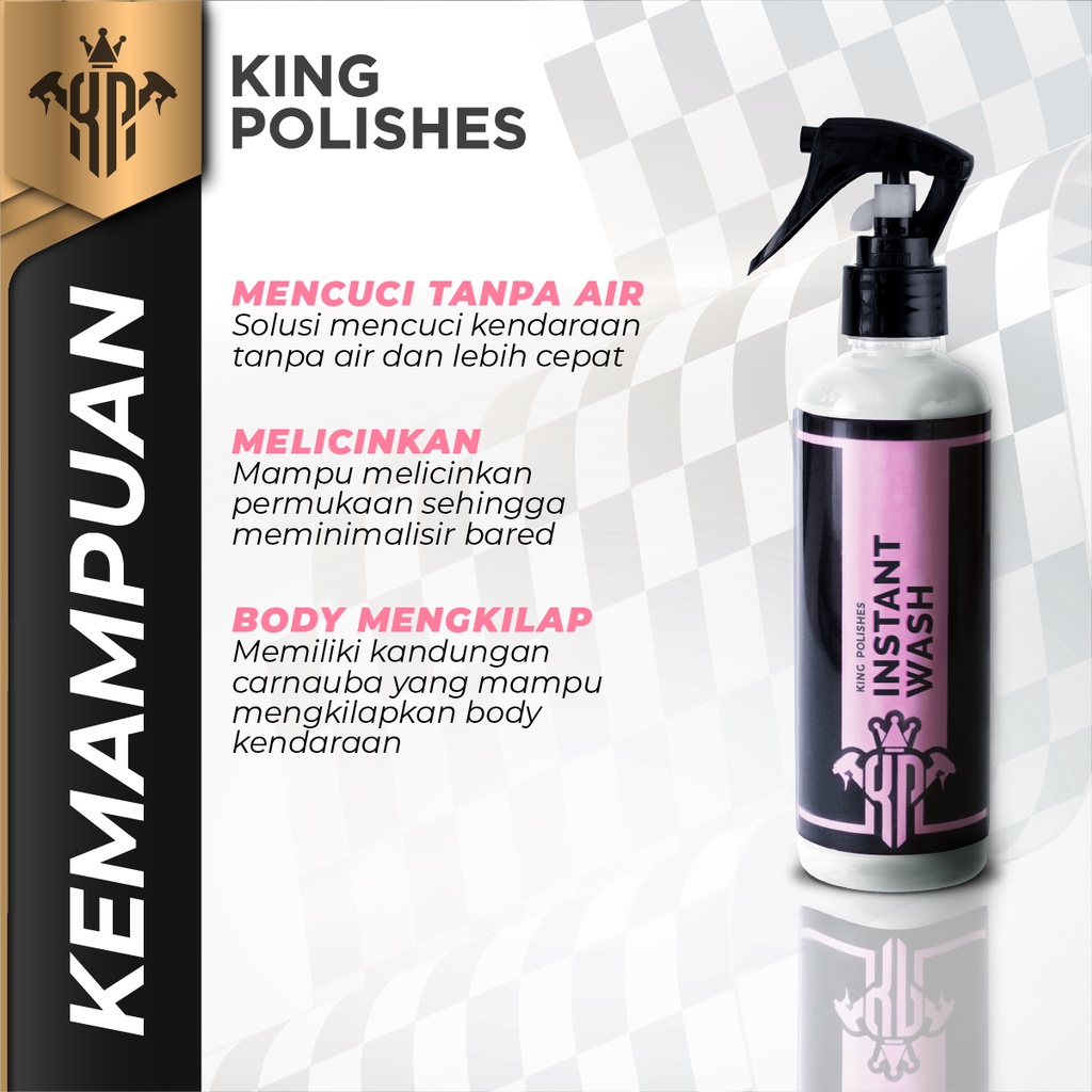 KING POLISHES Paket Instant Kilap 2 - Cuci Tanpa Air dan Pengkilap Body Motor