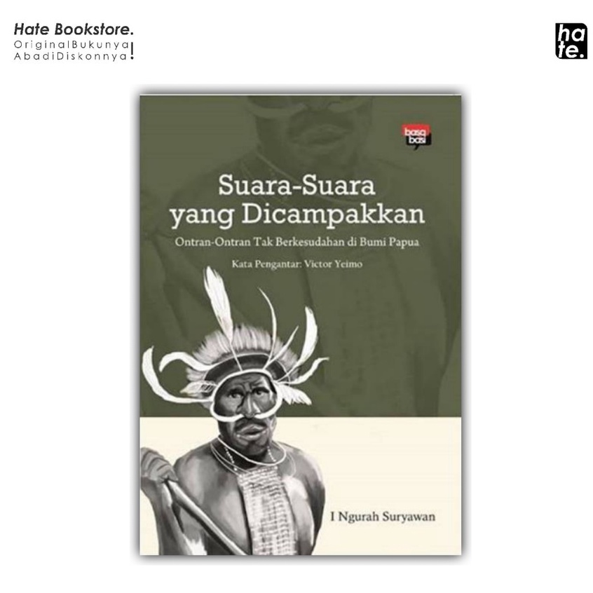 Suara-suara yang dicampakkan - I Ngurah Suryawan