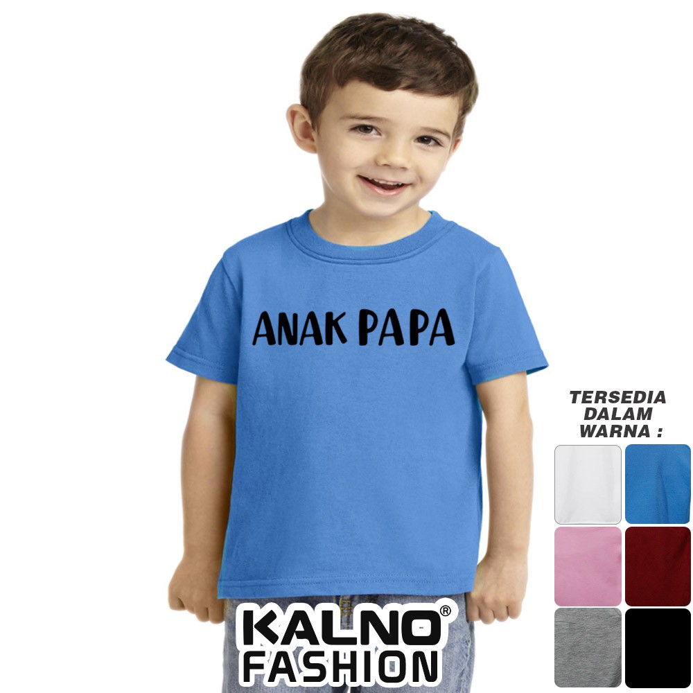 Baju Anak Print Sablon PAPA 032 - Anak Anak Umur 1 - 5 Tahun Ukuran SML Bahan Katun Polyester