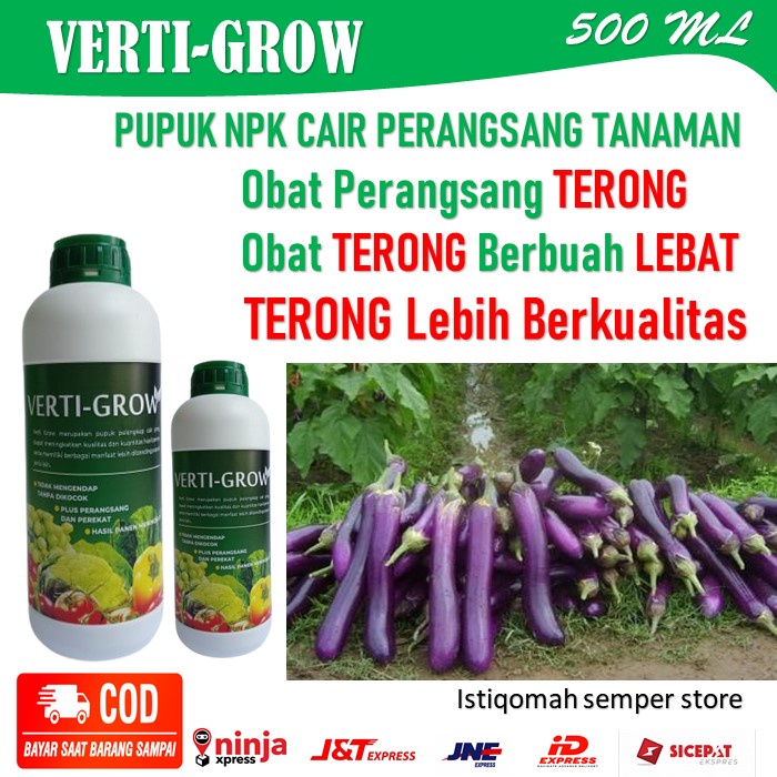 Pupuk NPK Cair VERTI GROW Pupuk Pelebat Buah Terong - Verti Grow 500 ML Pupuk NPK Cair Obat AMPUH Me