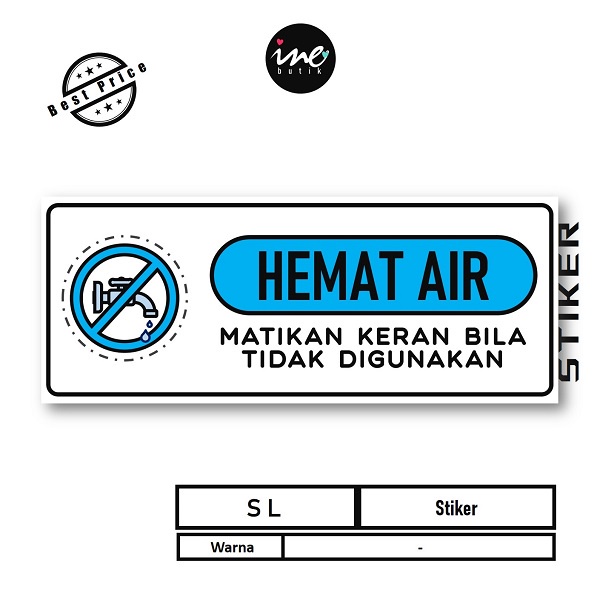 

STIKER HEMAT AIR | STIKER WATER SAVE | STIKER CETAK VYNIL